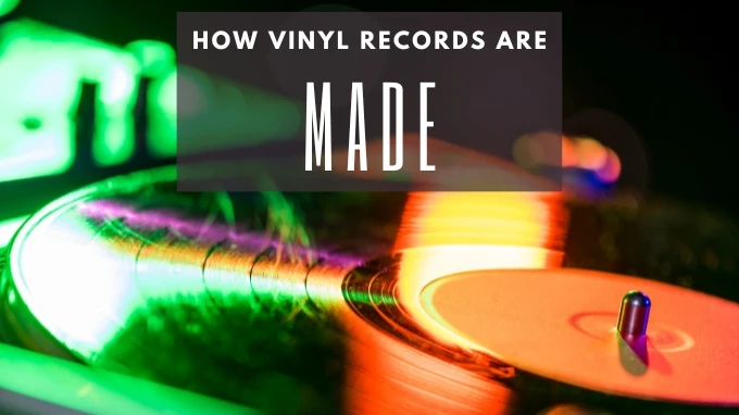 How Vinyl Records are Made